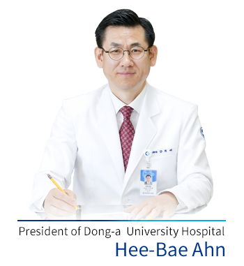 Dong-a University Hospital Director, Huh jae Teack